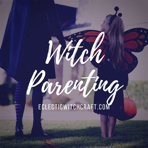 Witch parents guide